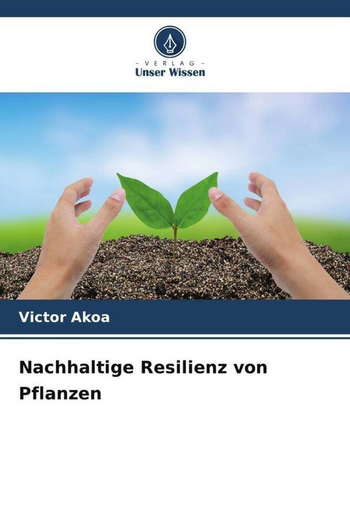 Produktbild: Nachhaltige Resilienz von Pflanzen
