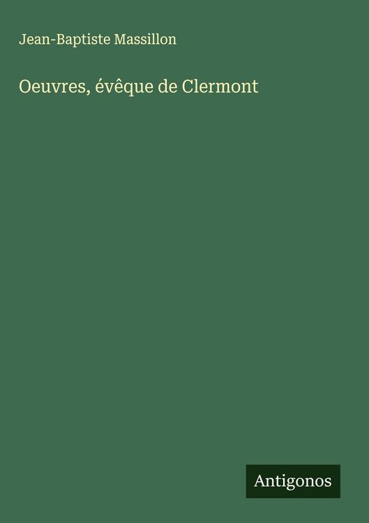 Produktbild: Oeuvres, &eacute;v&ecirc;que de Clermont