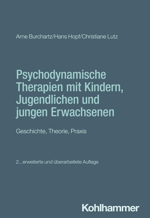 Produktbild: Psychodynamische Therapien mit Kindern, Jugendlichen und jungen Erwachsenen