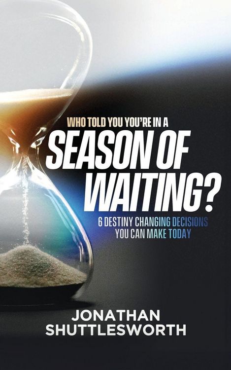 Produktbild: Who Told You You're in a Season of Waiting?