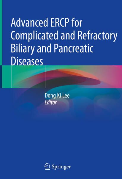 Produktbild: Advanced ERCP for Complicated and Refractory Biliary and Pancreatic Diseases