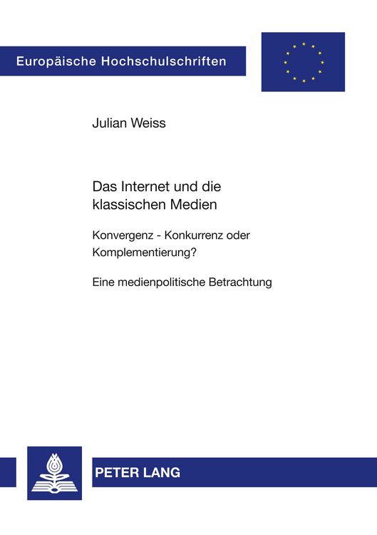 Produktbild: Das Internet und die klassischen Medien