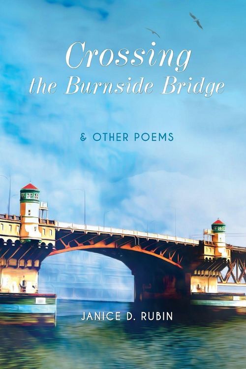 Produktbild: Crossing the Burnside Bridge & Other Poems