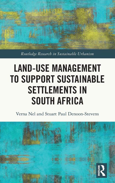 Produktbild: Land-Use Management to Support Sustainable Settlements in South Africa