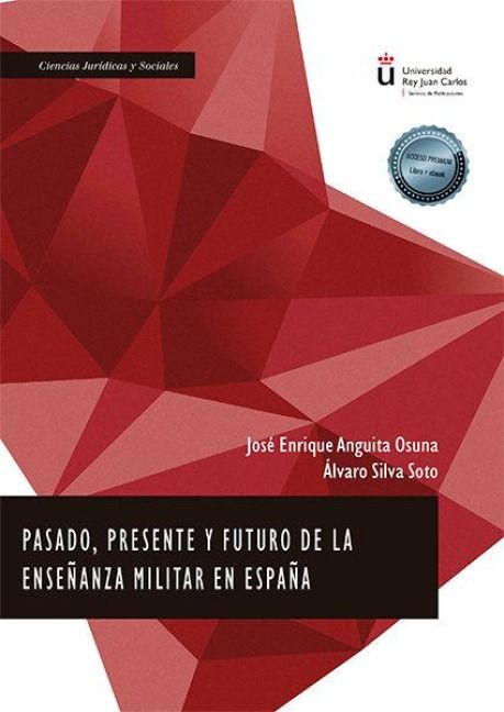 Produktbild: Pasado, presente y futuro de la ense&ntilde;anza militar en Espa&ntilde;a