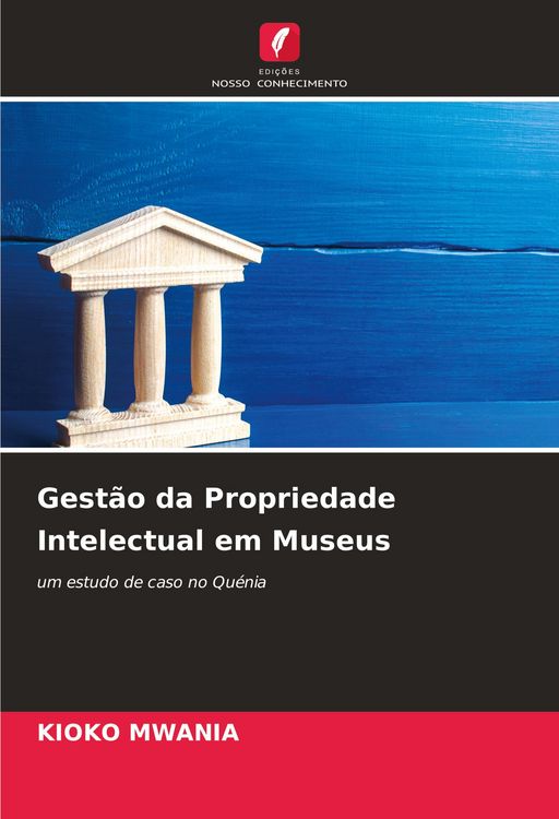 Produktbild: Gest&atilde;o da Propriedade Intelectual em Museus