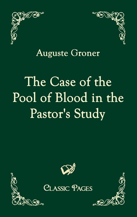 Produktbild: The Case of the Pool of Blood in the Pastor's Study