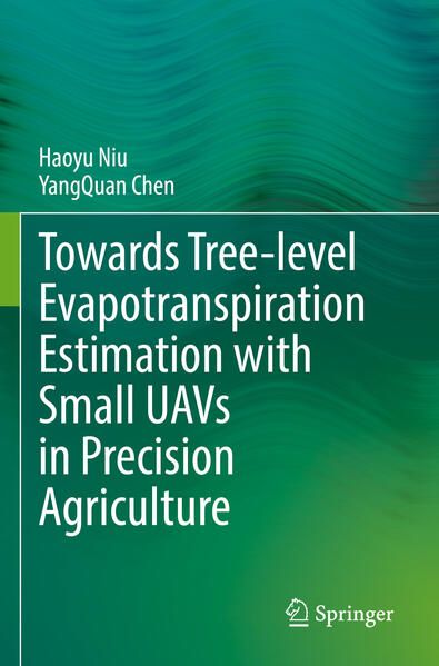 Produktbild: Towards Tree-level Evapotranspiration Estimation with Small UAVs in Precision Agriculture