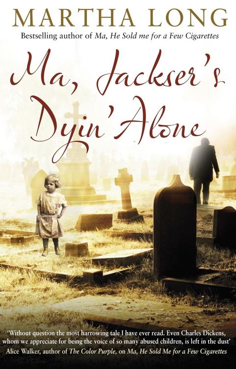 Produktbild: Ma, Jackser's Dyin Alone