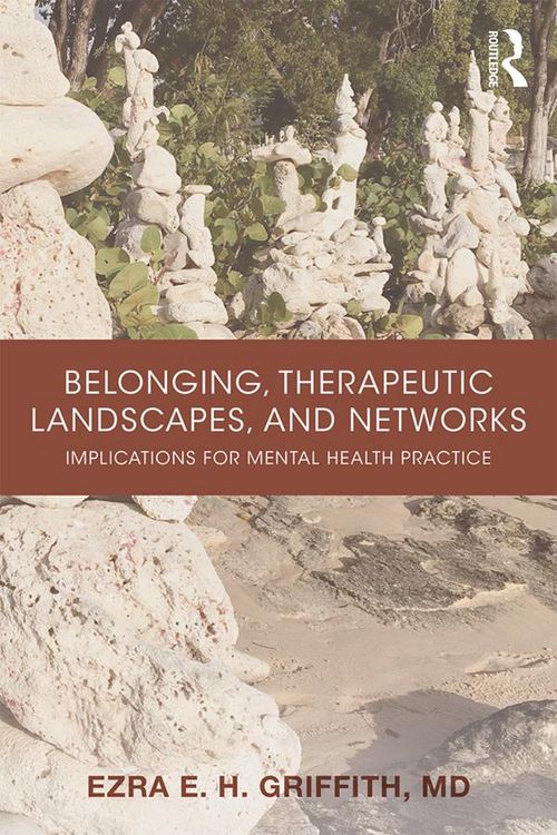 Produktbild: Belonging, Therapeutic Landscapes, and Networks