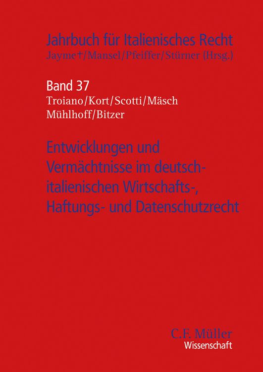 Produktbild: Entwicklungen und Verm&auml;chtnisse im deutsch-italienischen Wirtschafts-, Haftungs- und Datenschutzrecht