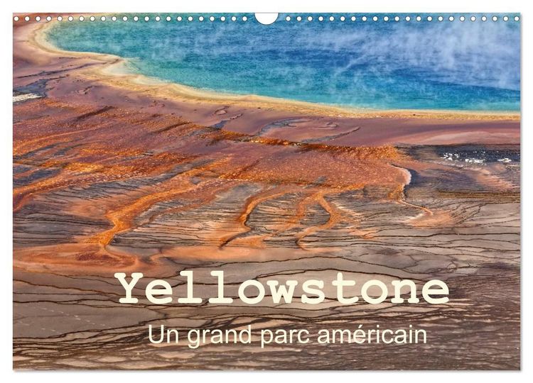Produktbild: Yellowstone Un grand parc am&eacute;ricain (Calendrier mural 2027 DIN A3 vertical), CALVENDO calendrier mensuel