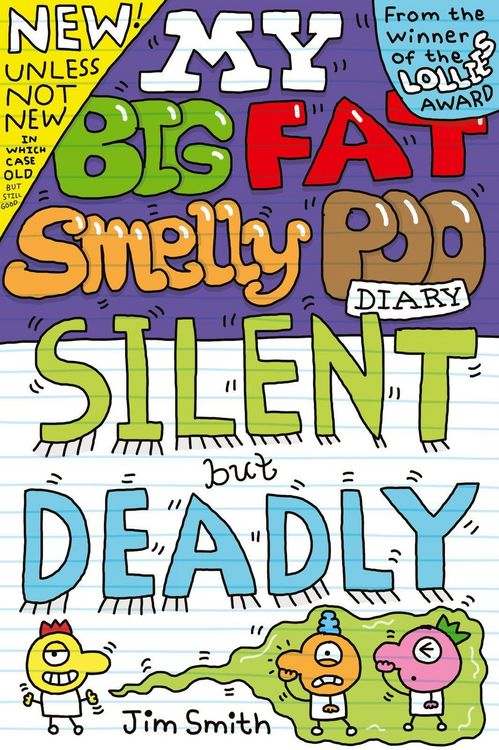 Produktbild: My Big Fat Smelly Poo Diary 6: Silent but Deadly
