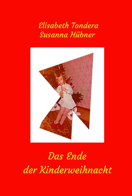Produktbild: Das Ende der Kinderweihnacht