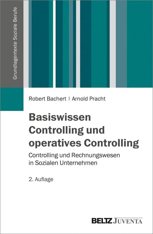 Bild vom Artikel Basiswissen Controlling und operatives Controlling vom Autor Robert Bachert