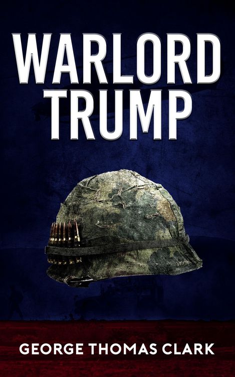 Produktbild: Warlord Trump (Political Satire, #5)