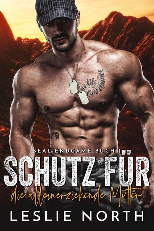 Produktbild: Schutz f&uuml;r die alleinerziehende Mutter (SEAL Endgame, #1)