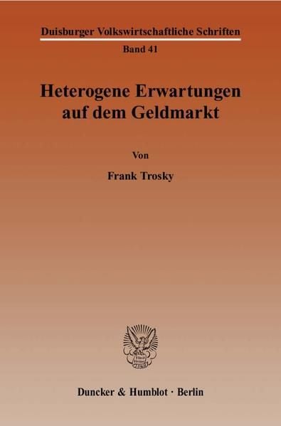 Produktbild: Heterogene Erwartungen auf dem Geldmarkt.