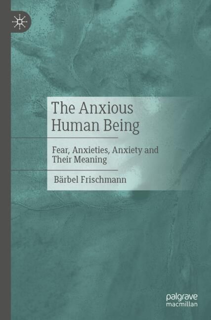 Produktbild: The Anxious Human Being