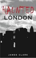 Produktbild: Clark, J: Haunted London
