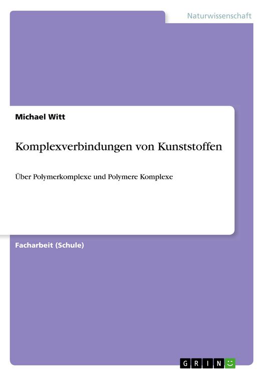 Produktbild: Komplexverbindungen von Kunststoffen