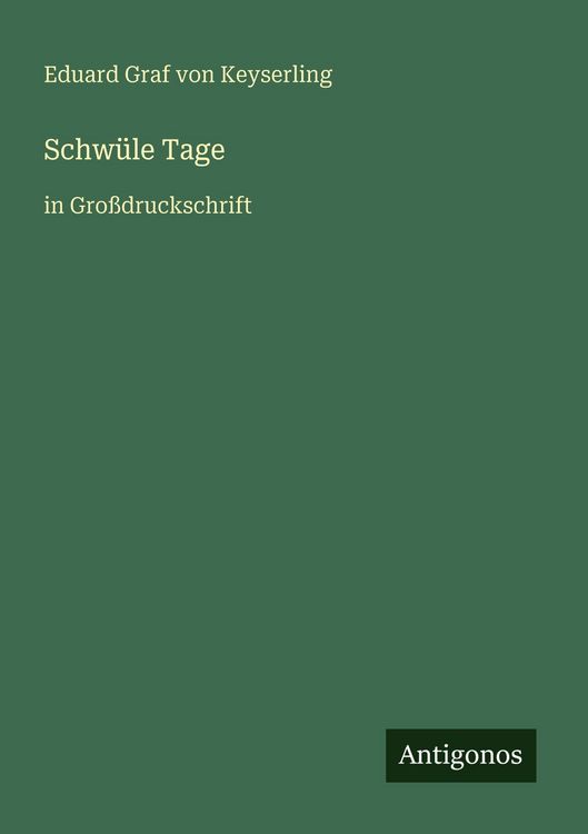 Produktbild: Schw&uuml;le Tage