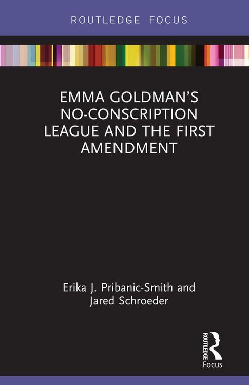 Produktbild: Emma Goldman's No-Conscription League and the First Amendment