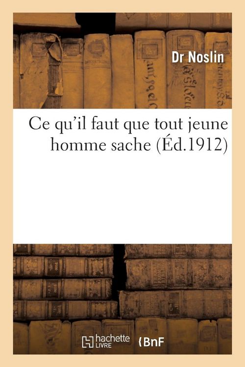 Produktbild: Ce Qu'il Faut Que Tout Jeune Homme Sache