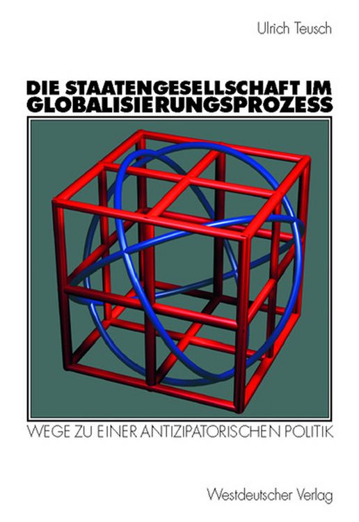 Produktbild: Die Staatengesellschaft im Globalisierungsprozess