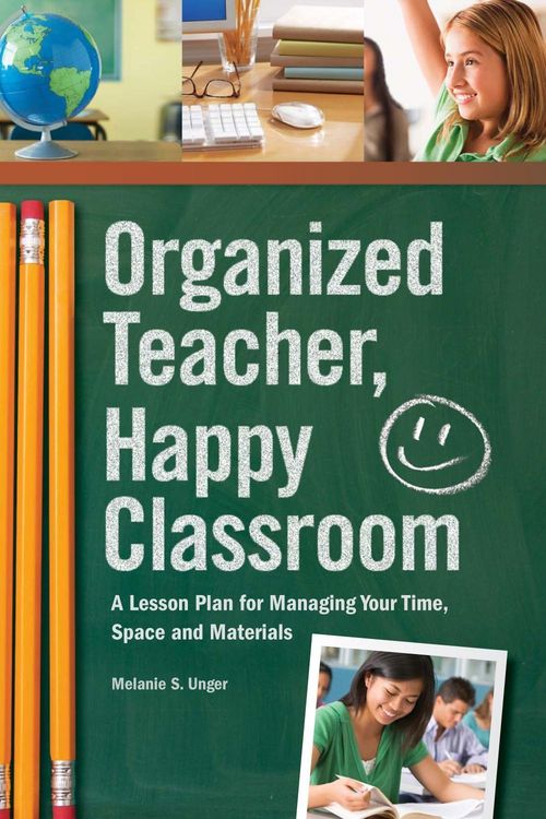 Produktbild: Organized Teacher, Happy Classroom