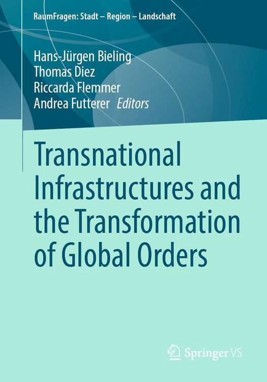 Produktbild: Transnational Infrastructures and the Transformation of Global Orders