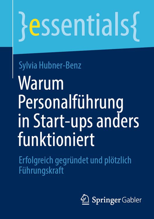 Produktbild: Warum Personalf&uuml;hrung in Start-ups anders funktioniert