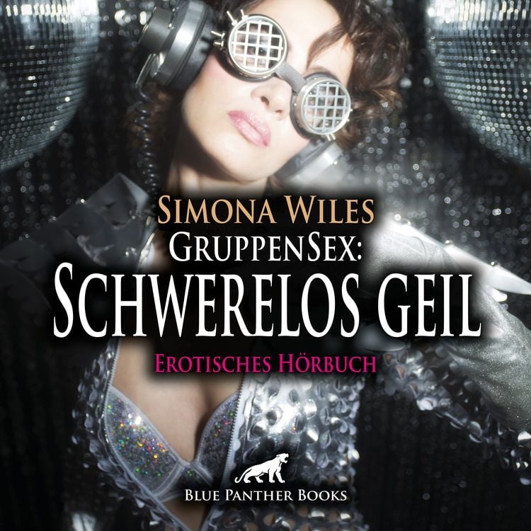 Bild vom Artikel GruppenSex: Schwerelos geil | Erotik Audio Story | Erotisches Hörbuch Audio-CD vom Autor Simona Wiles