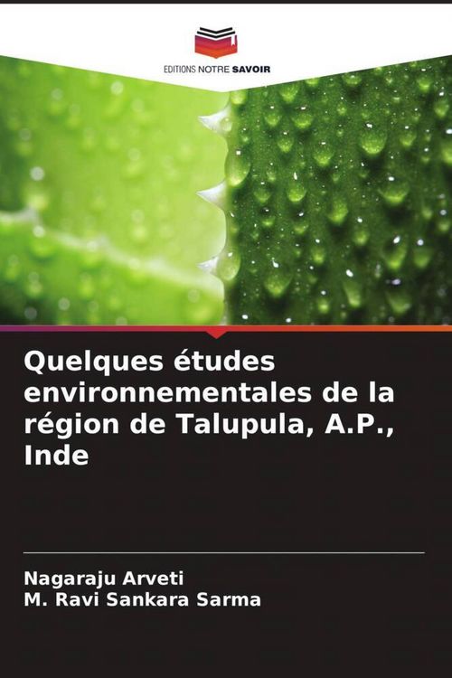 Produktbild: Quelques &eacute;tudes environnementales de la r&eacute;gion de Talupula, A.P., Inde