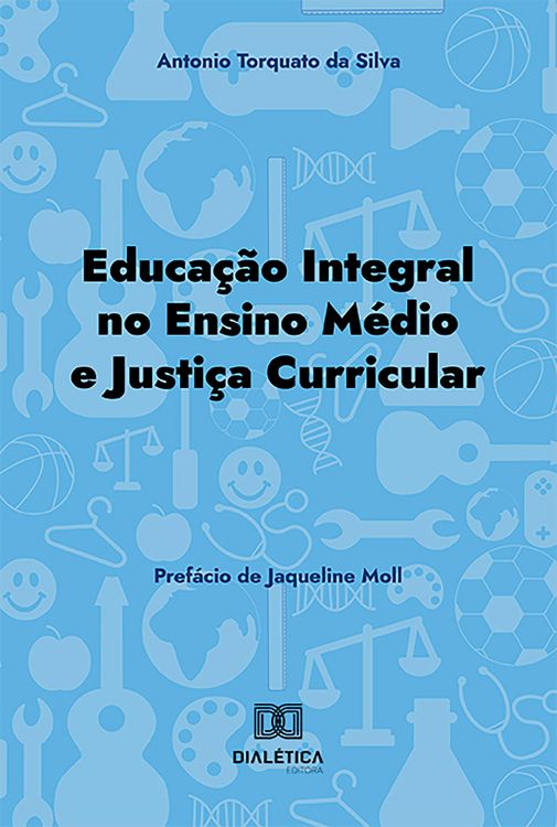Produktbild: Educa&ccedil;&atilde;o Integral no Ensino M&eacute;dio e justi&ccedil;a curricular