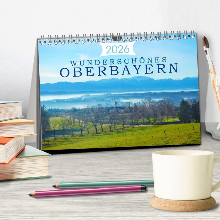 Produktbild: Wundersch&ouml;nes Oberbayern (Tischkalender 2026 DIN A5 quer), CALVENDO Monatskalender