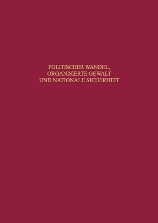 Produktbild: Politischer Wandel, organisierte Gewalt und nationale Sicherheit