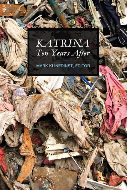 Produktbild: Katrina Ten Years After (B&W)
