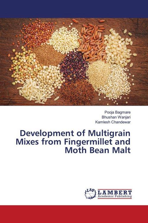 Produktbild: Development of Multigrain Mixes from Fingermillet and Moth Bean Malt