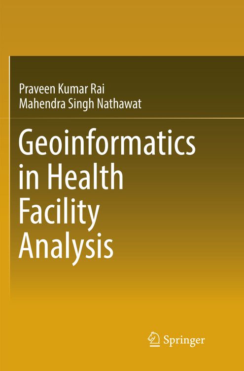Produktbild: Geoinformatics in Health Facility Analysis