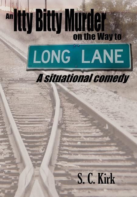 Produktbild: An Itty Bitty Murder on the Way to Long Lane