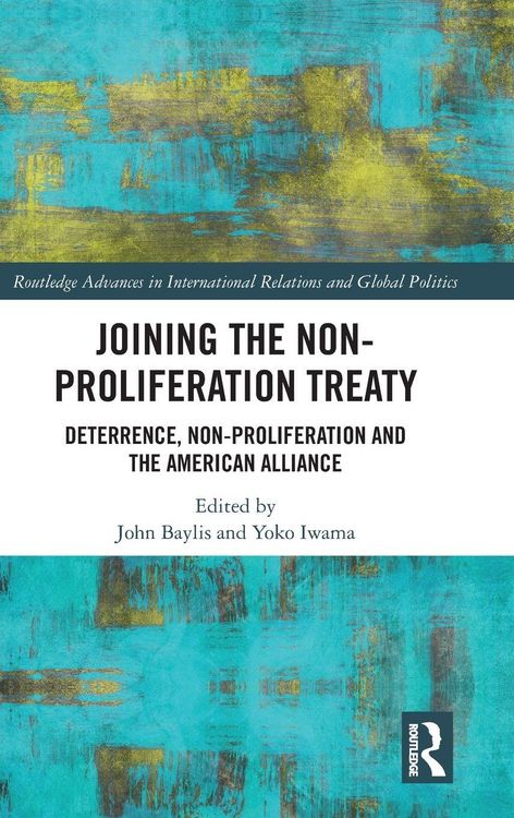 Produktbild: Joining the Non-Proliferation Treaty