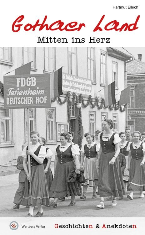 Bild vom Artikel Geschichten und Anekdoten aus dem Gothaer Land vom Autor Hartmut Ellrich