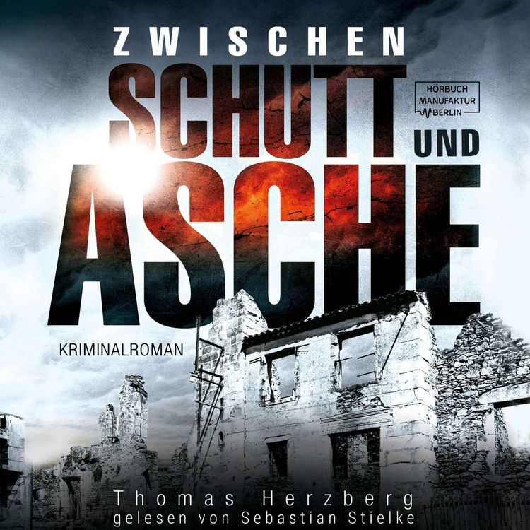 Produktbild: Zwischen Schutt und Asche