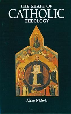 Produktbild: The Shape of Catholic Theology