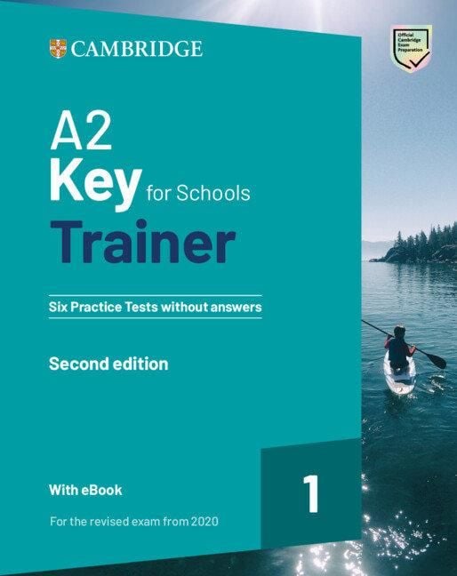 Produktbild: A2 Key for Schools Trainer 1 for the Revised Exam from 2020 Six Practice Tests Without Answers with Audio Download with eBook