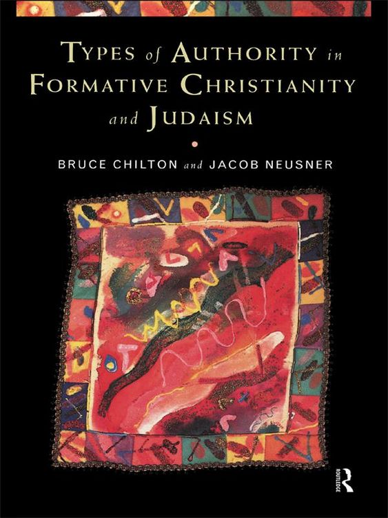 Produktbild: Types of Authority in Formative Christianity and Judaism