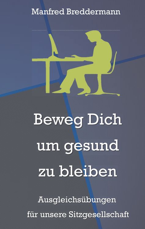 Produktbild: Beweg Dich um gesund zu bleiben