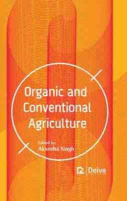 Produktbild: Organic and Conventional Agriculture