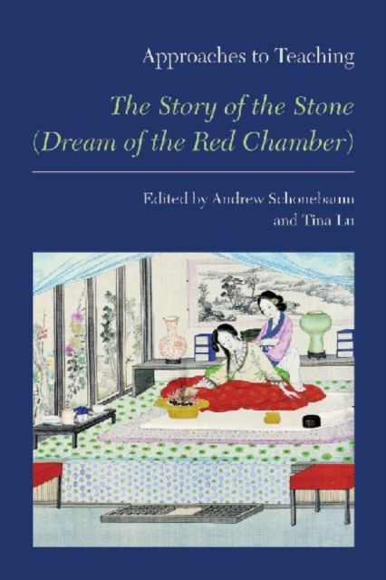 Produktbild: Approaches to Teaching "The Story of the Stone" (Dream of t